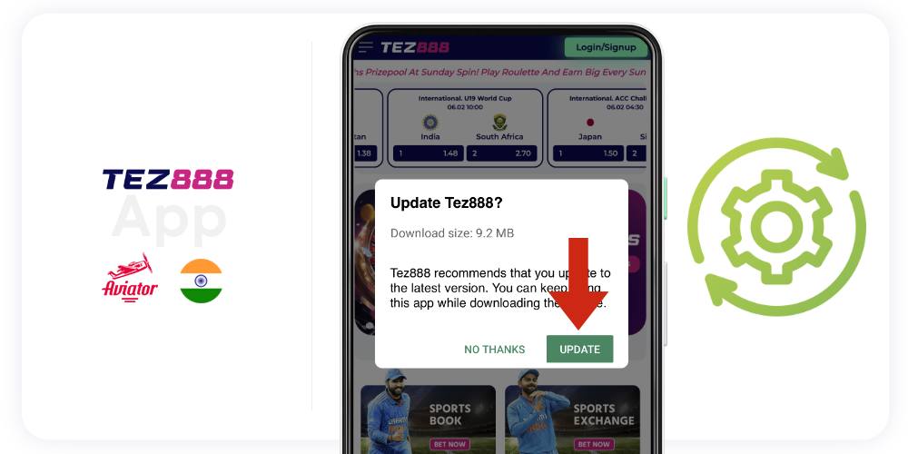 The Tez888 app can be updated after the user receives a notification